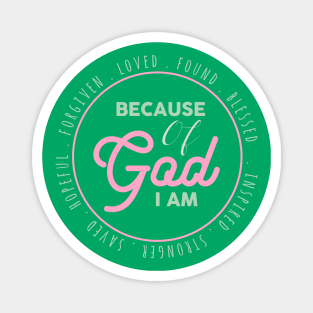 because of god i am Magnet